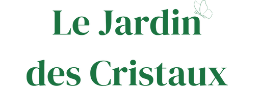 Le Jardin des Cristaux
